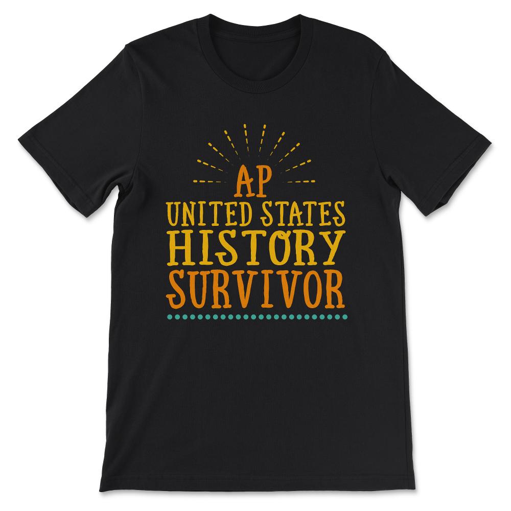 ap united states history Gift Tee - Unisex T-Shirt - Black