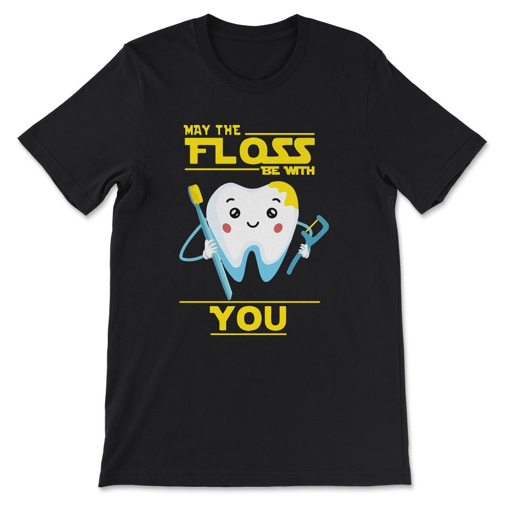 may the floss be with Gift Tee - Unisex T-Shirt - Black