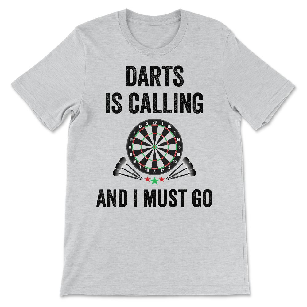 Darts Shirt 1 Gift Tee - Unisex T-Shirt - Ash