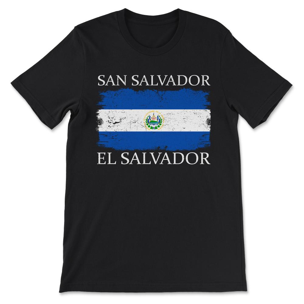 San Salvador El Salvador Flag Capital City El Salvador Gift Tee - - Black