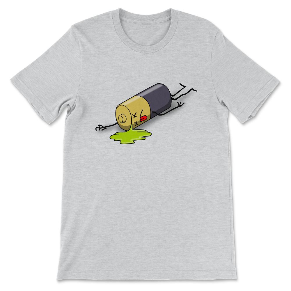 I'm Tired Out Of Battery Tired Mom Tired Dad Low Battery Gift Tee - - Ash