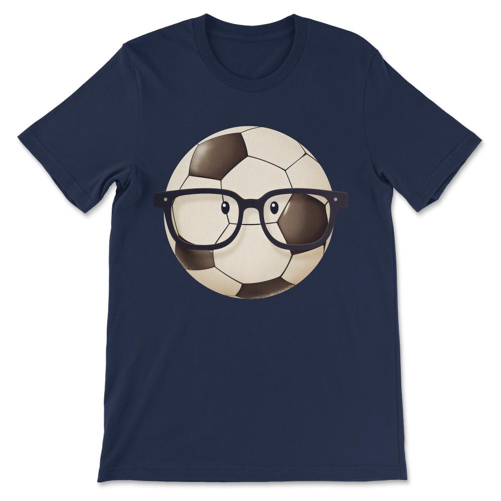 Soccer Ball Player Funny Athlete Sport Lover Football Game Gift Tee - - Navy
