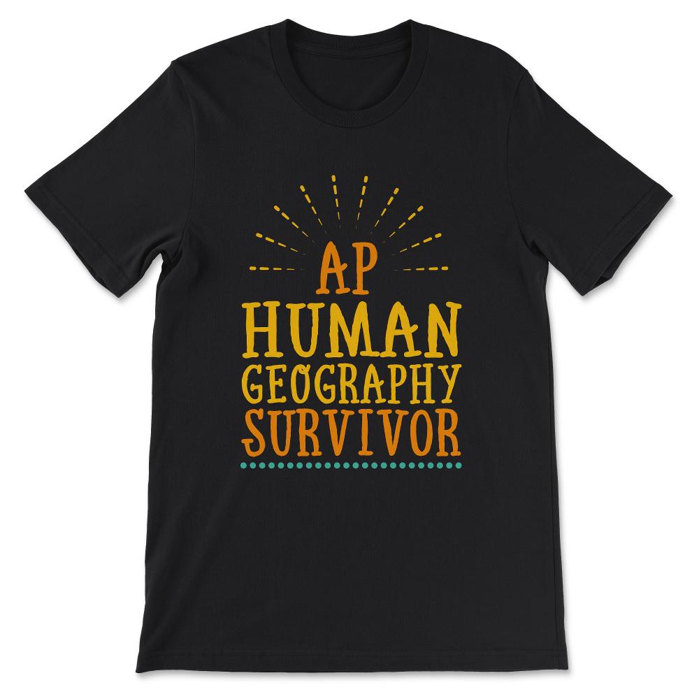 ap human geography Gift Tee - Unisex T-Shirt - Black