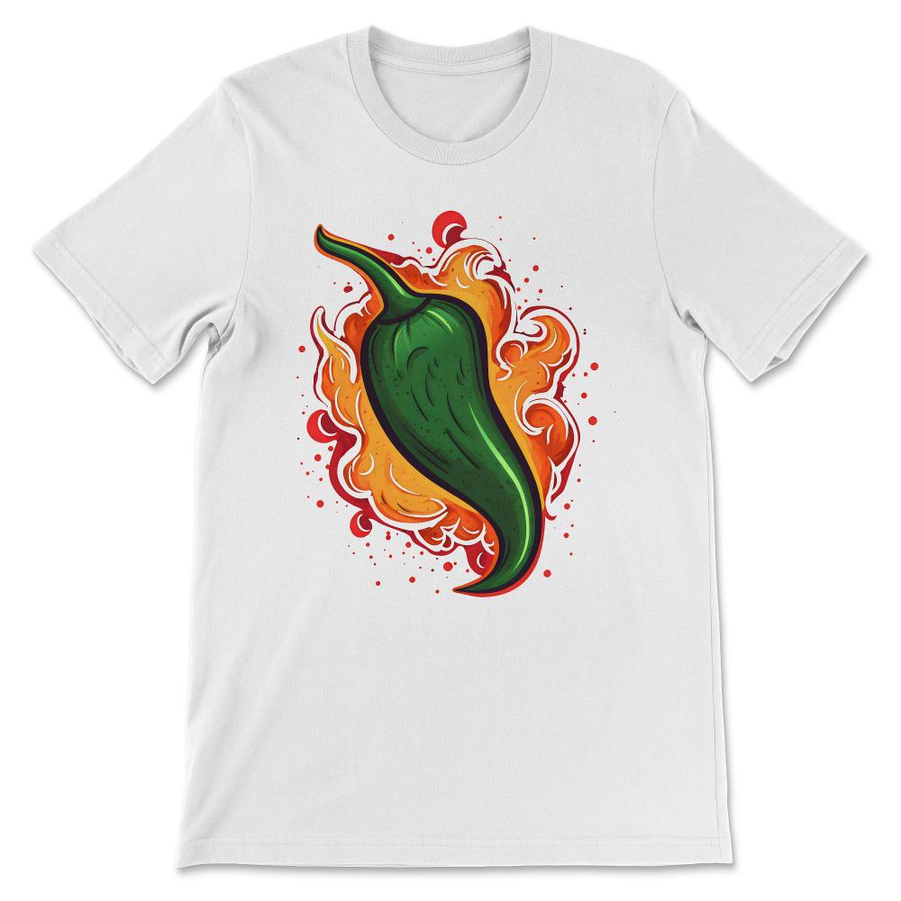 Chili Funny Pepper Hot Spicy Food Lovers Heat Fire Mexican Gift Tee - - White