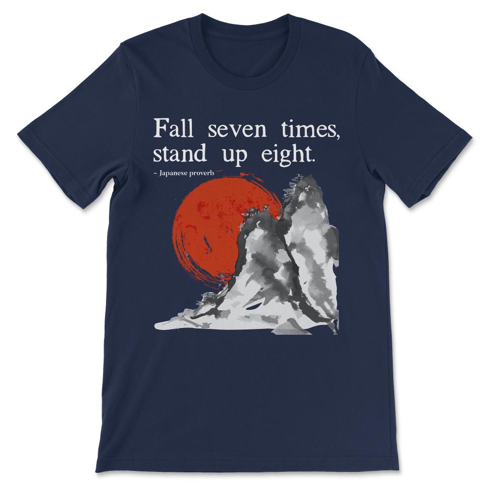 Inspirational Quote Japanese Proverb Motivational Quote design Gift - Navy