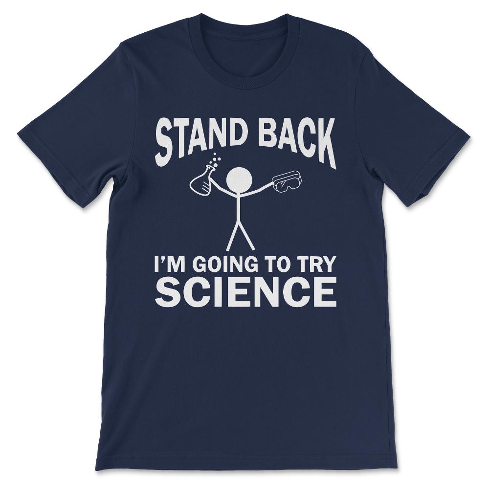 Laboratory Science Experiment Atom Lover Science Student Gift Tee - - Navy