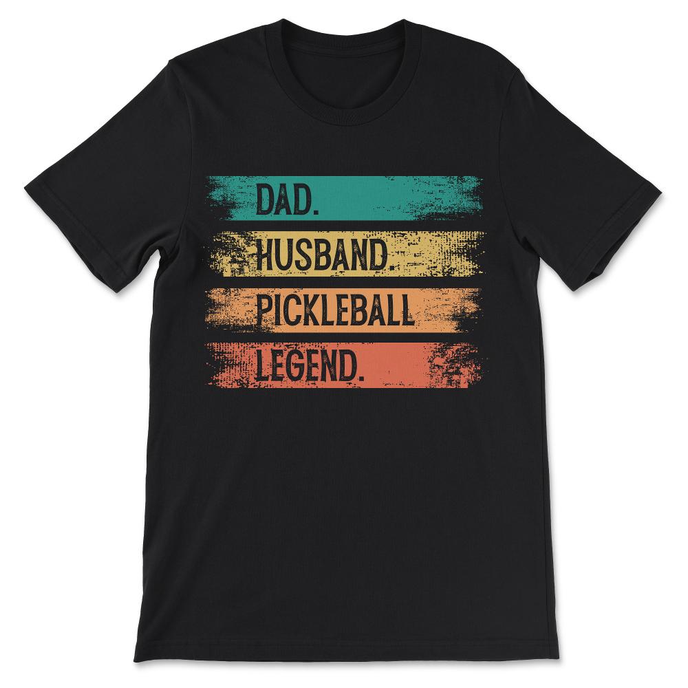 dad husband pickleball Gift Tee - Unisex T-Shirt - Black