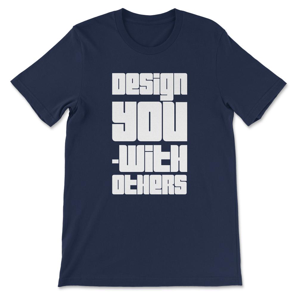 design you with Gift Tee - Unisex T-Shirt - Navy