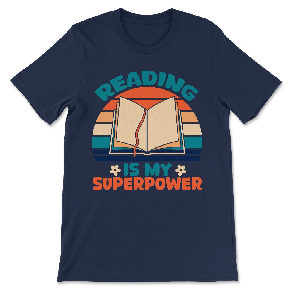 Reading Superpower Reading Power Books Hobby Library Hobby Gift Tee - - Navy