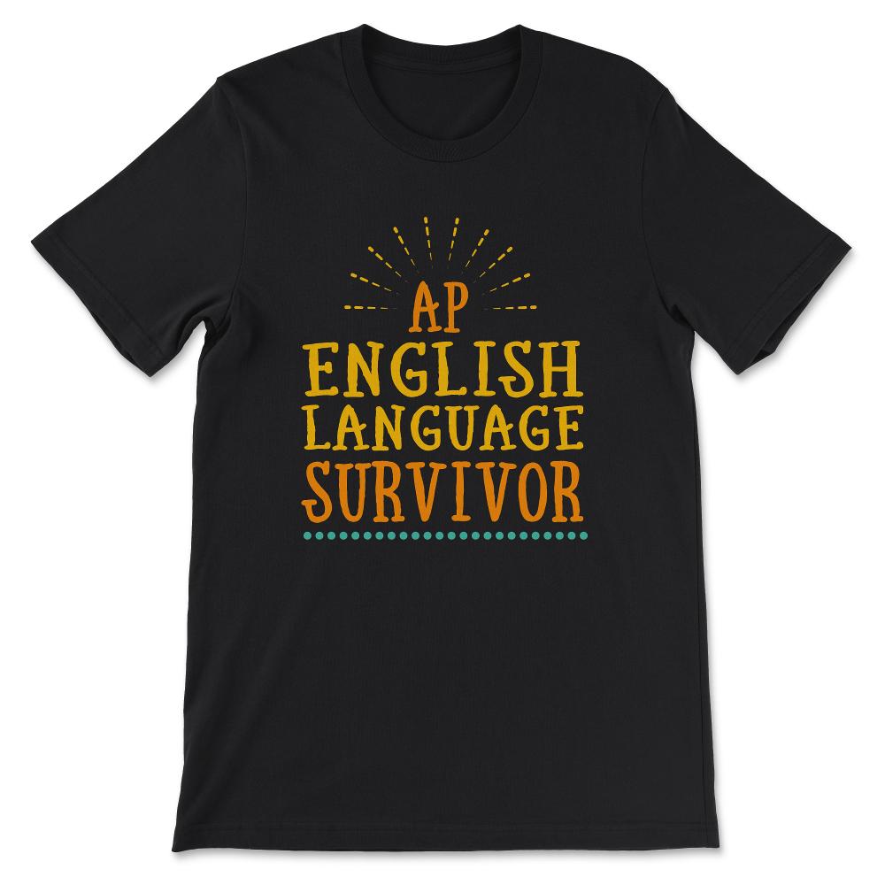 ap english language Gift Tee - Unisex T-Shirt - Black