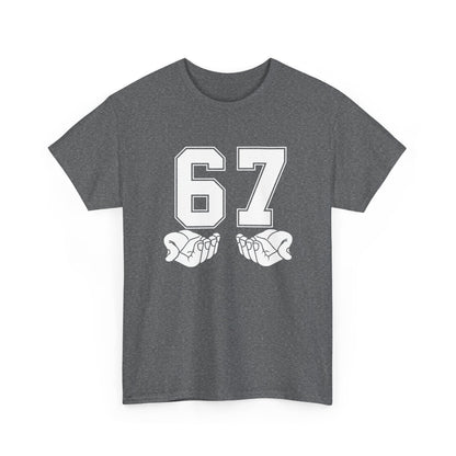67 - Sixty Seven Number 67 Hand Gesture Meme Six Seven Meme Gift Unisex T-Shirt