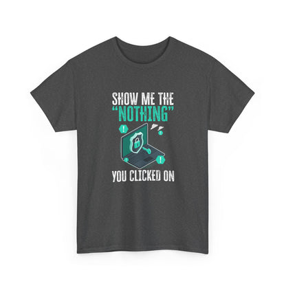 Funny Cybersecurity IT Support IT Security Network Engineer Gift Unisex T-Shirt