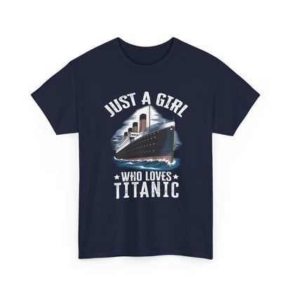 Titanic Girl Loves Titanic - Girl Titanic Design for Women Gift Unisex T-Shirt