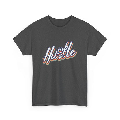 Humble Hustle - Entrepreneur Businessman Businesswoman Boss Gift Unisex T-Shirt