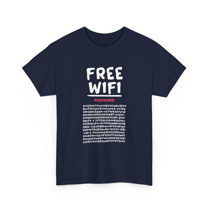 Funny FREE WIFI Free Internet Funny Password Hacker Party Gift Unisex T-Shirt