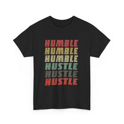 Humble Hustle - Entrepreneur Businessman Businesswoman Boss Gift Unisex T-Shirt