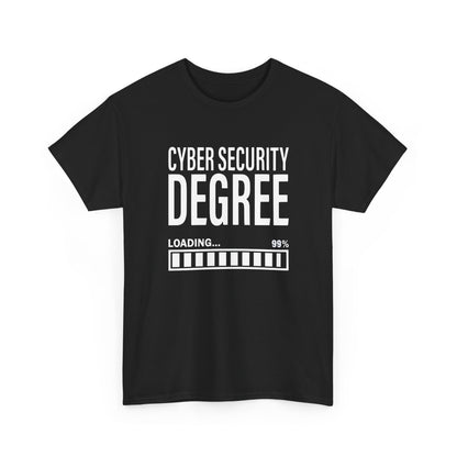 Cybersecurity Student Engineer Cyber Security Degree Loading Gift Unisex T-Shirt