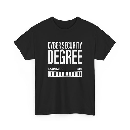 Cybersecurity Student Engineer Cyber Security Degree Loading Gift Unisex T-Shirt