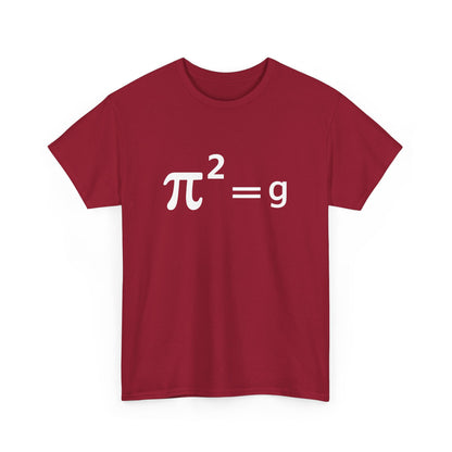 Funny Math Joke Pun - Pi Joke pi squared = g Maths Pun Joke Gift Unisex T-Shirt