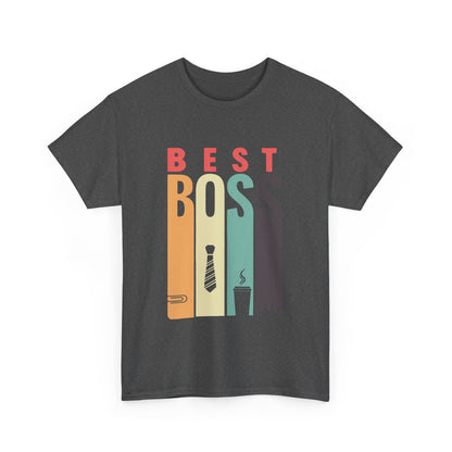 The Best Boss Best Boss Ever Manager Boss CEO Men Women Gift Unisex T-Shirt