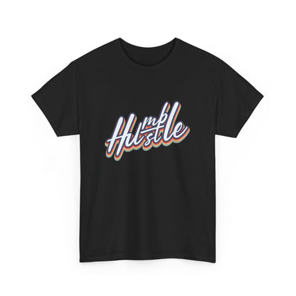 Humble Hustle - Entrepreneur Businessman Businesswoman Boss Gift Unisex T-Shirt