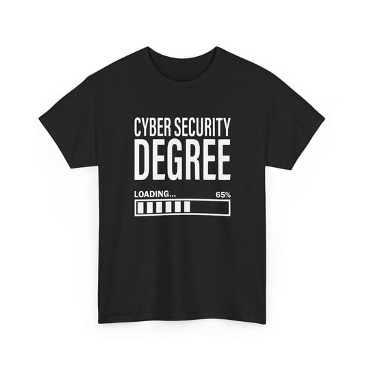 Cybersecurity Student Engineer Cyber Security Degree Loading Gift Unisex T-Shirt