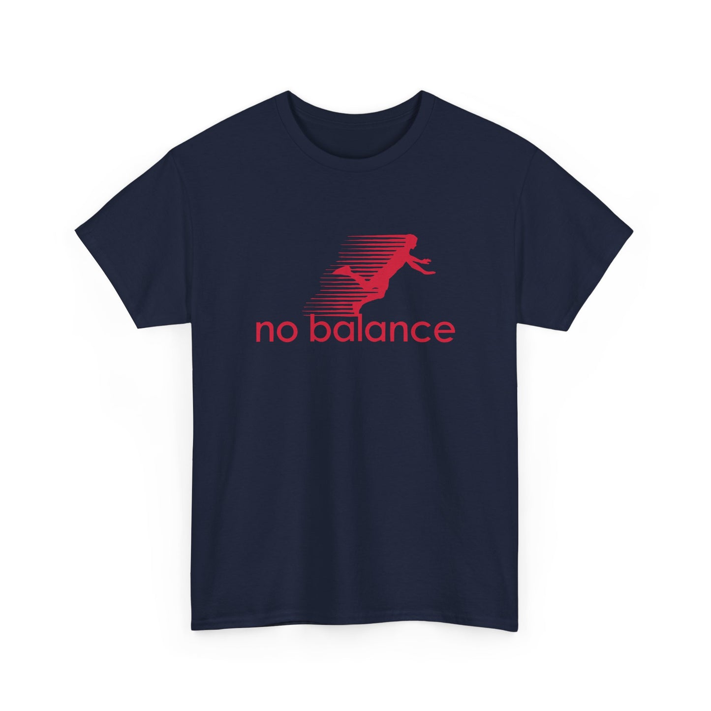No Balance - Funny Parody Design for Sports and Humor Gift Unisex T-Shirt