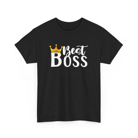 The Best Boss Best Boss Ever Manager Boss CEO Women Girl Gift Unisex T-Shirt