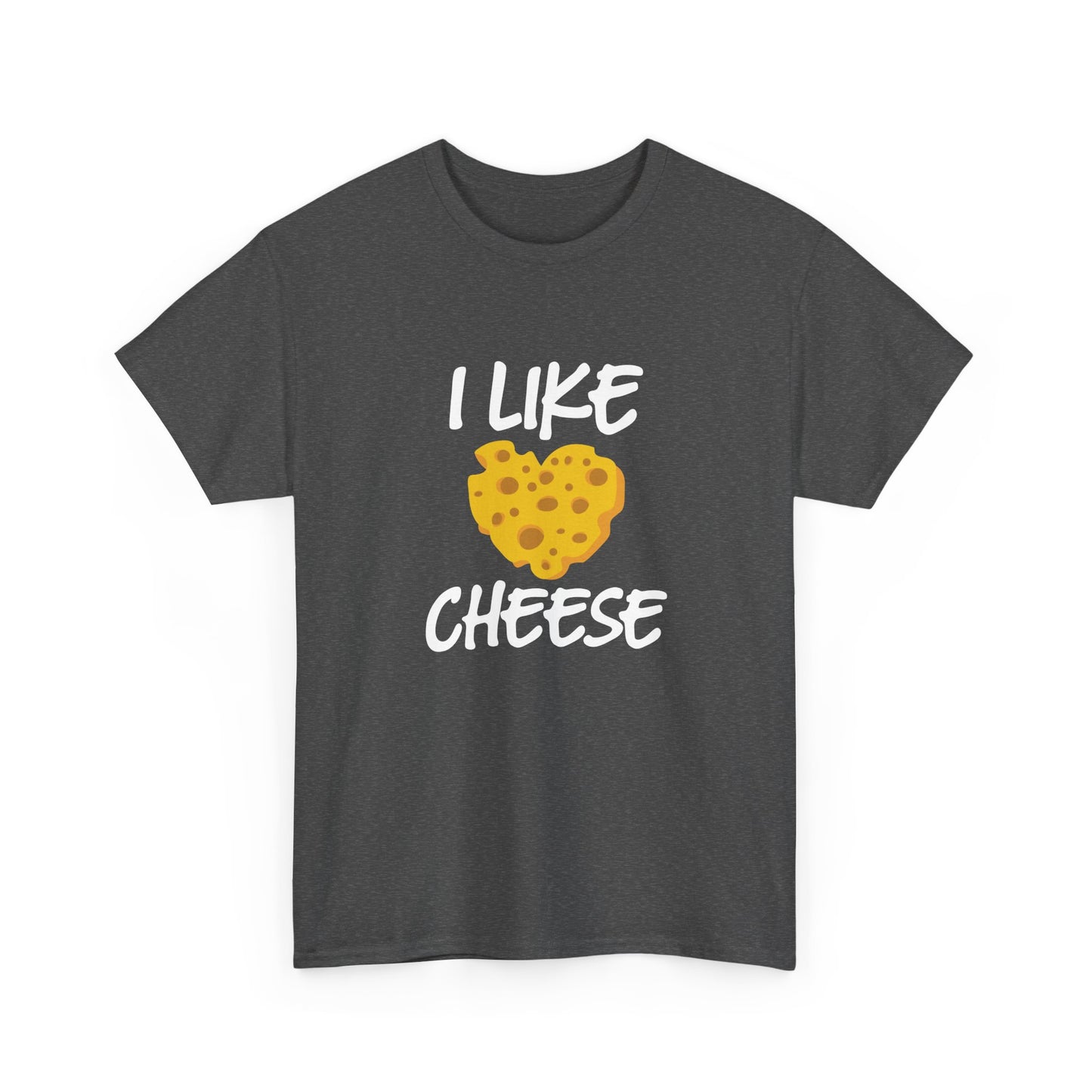 Love Cheese I Like Cheese Cheesemonger Chef Cook Food Gift Unisex T-Shirt