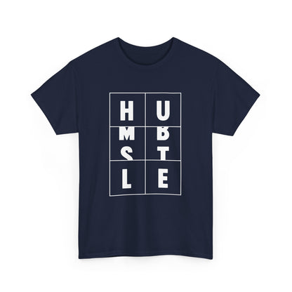 Humble Hustle - Entrepreneur Businessman Businesswoman Boss Gift Unisex T-Shirt
