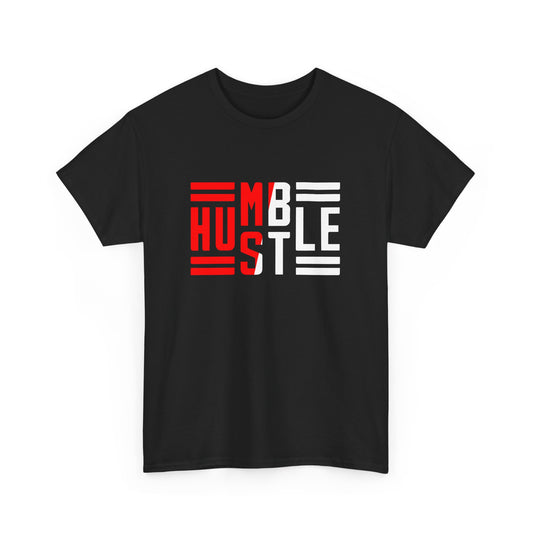Humble Hustle - Entrepreneur Businessman Businesswoman Boss Gift Unisex T-Shirt