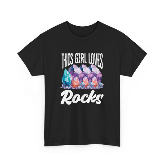 This Girl Loves Rocks Geologist - Rock Collector Geology Gift Unisex T-Shirt