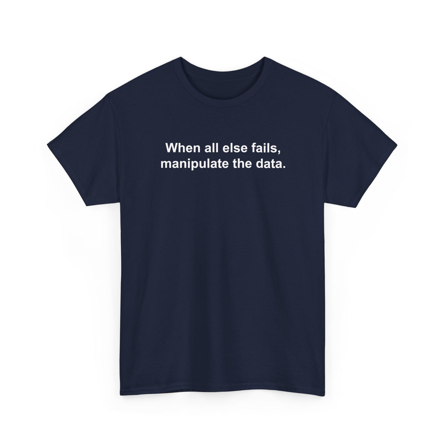 Data Science and Statistics Data Scientist Statistician Geek Gift Unisex T-Shirt