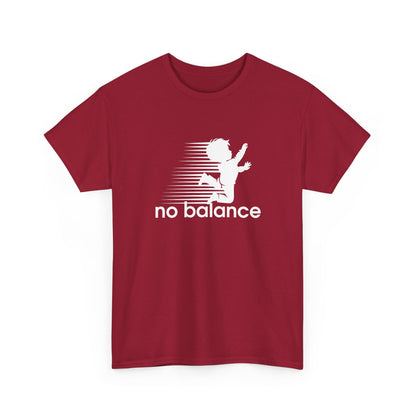 No Balance - Funny Parody Design for Sports and Humor No Balance Kids Gift Unisex T-Shirt