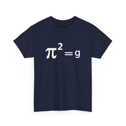 Funny Math Joke Pun - Pi Joke pi squared = g Maths Pun Joke Gift Unisex T-Shirt