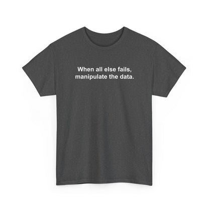 Data Science and Statistics Data Scientist Statistician Geek Gift Unisex T-Shirt