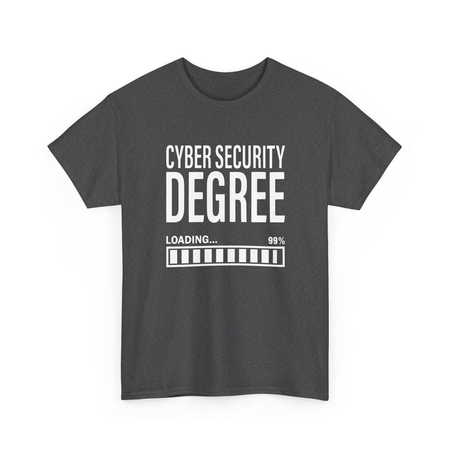 Cybersecurity Student Engineer Cyber Security Degree Loading Gift Unisex T-Shirt