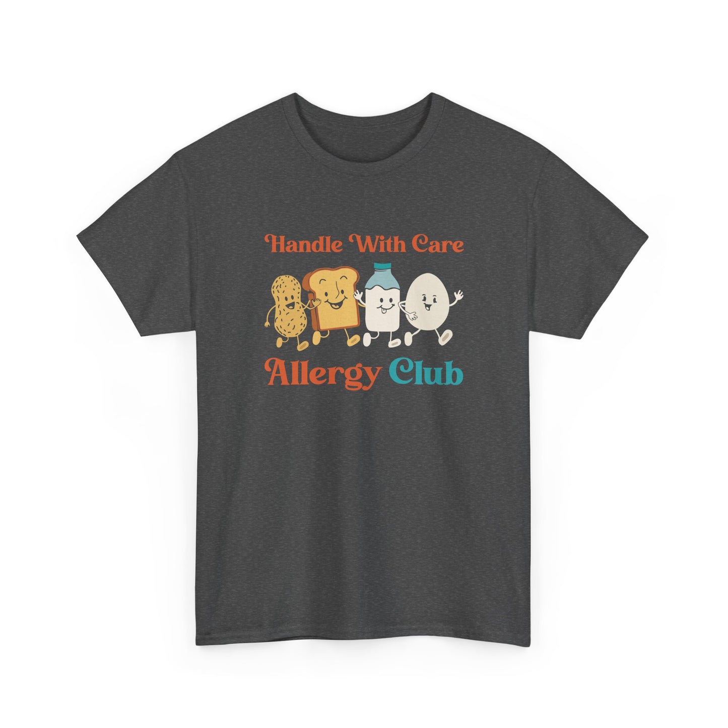 Funny Allergy Club Handle Allergy With Care Food Allergic Gift Unisex T-Shirt
