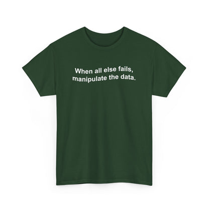Funny Data and Statistics Data Scientist Statistician Geek Gift Unisex T-Shirt