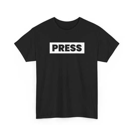 Press Design Saying "PRESS" Media News Journalists PRESS Gift Unisex T-Shirt