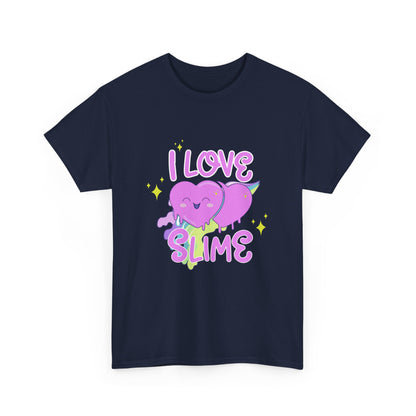 I Love Slime - Girls Toddler Preschool Kindergarten Teacher Gift Unisex T-Shirt
