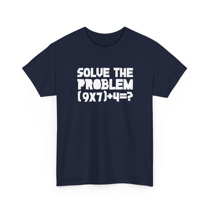 67 - Sixty Seven Number 67 Six Seven Solve Math Equation Gift Unisex T-Shirt