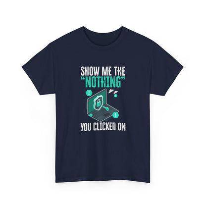 Funny Cybersecurity IT Support IT Security Network Engineer Gift Unisex T-Shirt