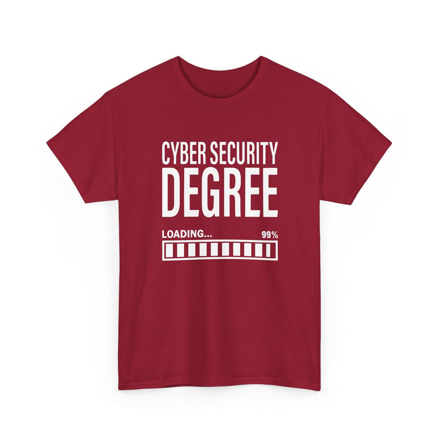 Cybersecurity Student Engineer Cyber Security Degree Loading Gift Unisex T-Shirt