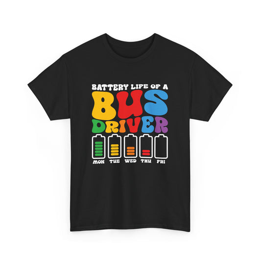 Funny Bus Driver Battery School Bus Driver Bus Public Buses Gift Unisex T-Shirt
