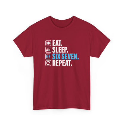 67 - Sixty Seven Number 67 Meme Eat Sleep Six Seven Repeat Gift Unisex T-Shirt