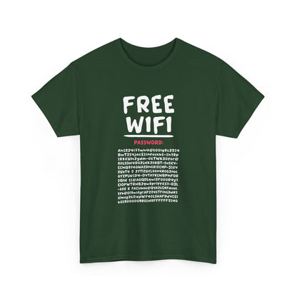 Funny FREE WIFI Free Internet Funny Password Hacker Party Gift Unisex T-Shirt