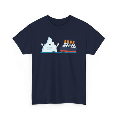 Titanic Funny Titanic and Iceberg Free Hug Parody Boys Girls Gift Unisex T-Shirt