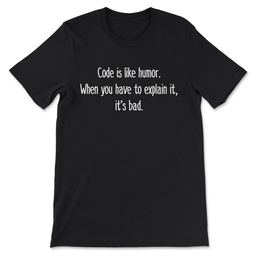 Programming Quote Software Engineer Coder Funny Programming Gift Tee - Black