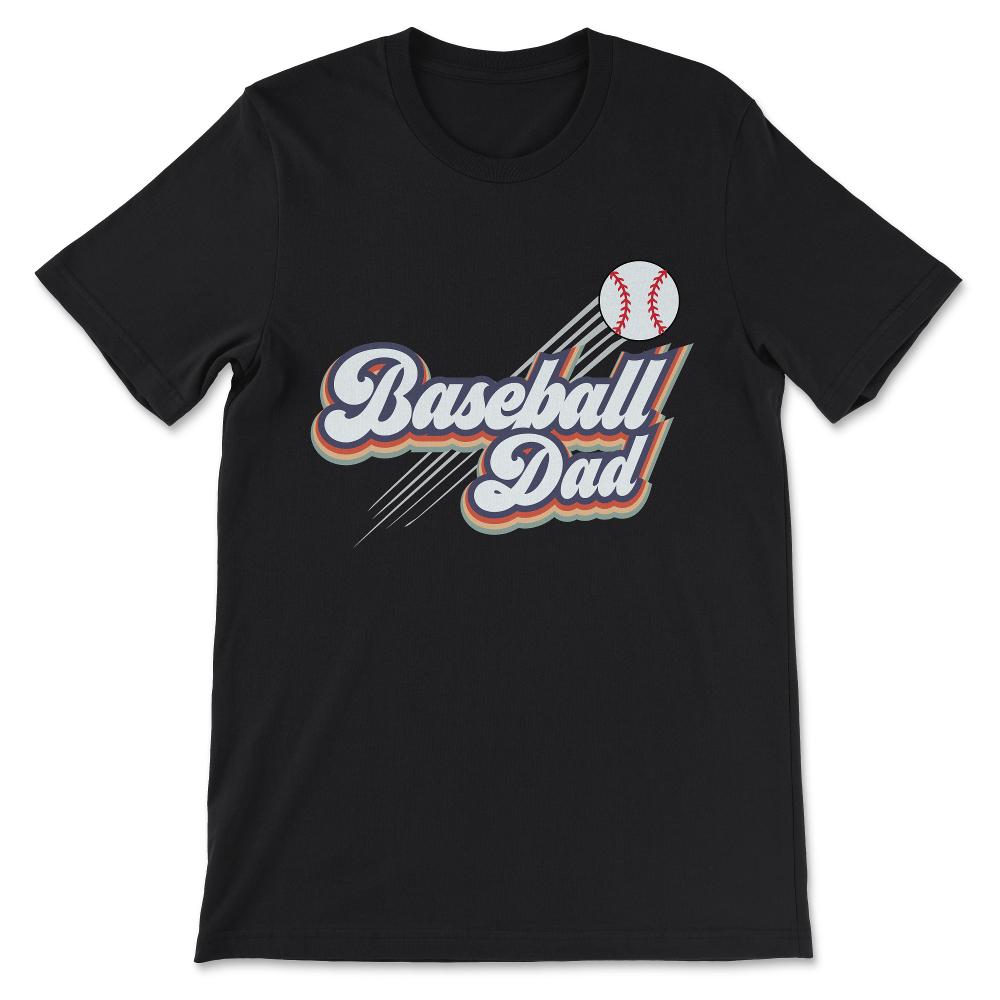 Baseball Dad Baseball Father Baseball Parents Player Coach Gift Tee - - Black